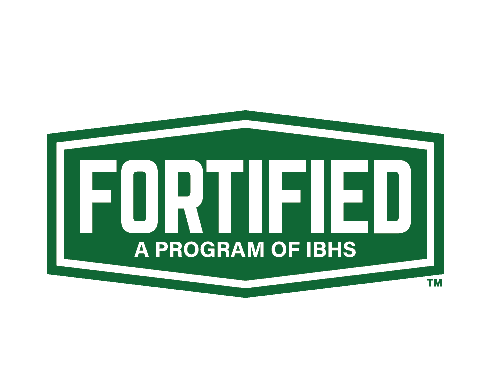 FORTIFIED IBHS